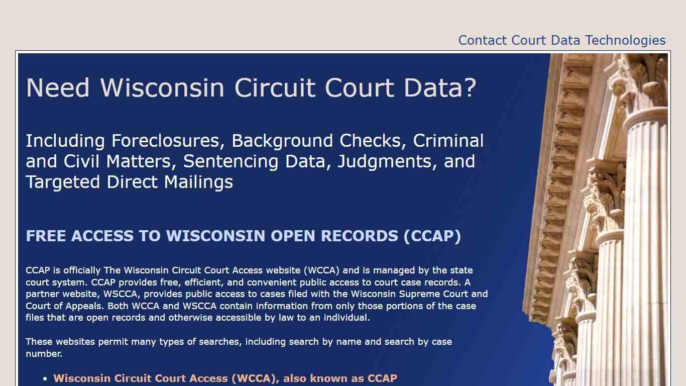 CCAP Data from Wisconsin Circuit Court, including foreclosures, background checks, criminal and civil matters, sentencing data, judgments, and targeted direct mail - prepared by Court Data Technologies LLC